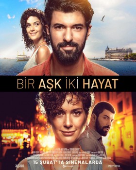 فيلم حب واحد وحياتان Bir Ask Iki Hayat 2019 مترجم